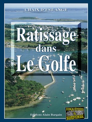 cover image of Ratissage dans le Golfe